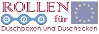 Rollen für Duschboxen und Duschecken